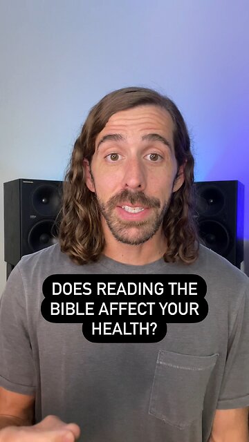 Does Reading The Bible Affect Your Health? | 1-Minute Bible Encouragement