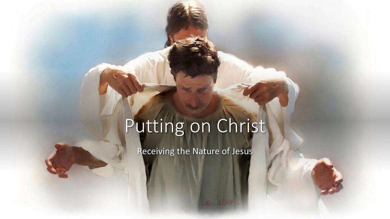 July 30, 2023 - PUTTING ON CHRIST