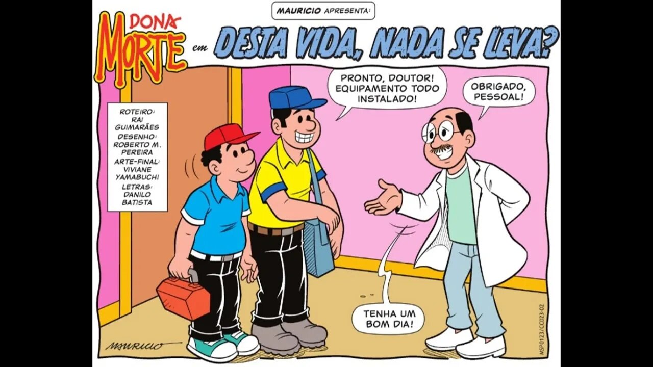 Dona Morte em-Desta vida, nada se leva? | Gibis do Rapha 2