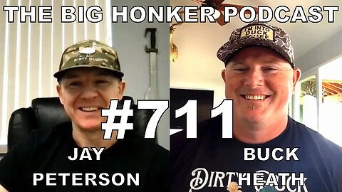 The Big Honker Podcast Episode #711: Dirty Duck Coffee - Buck Heath & Jay Peterson