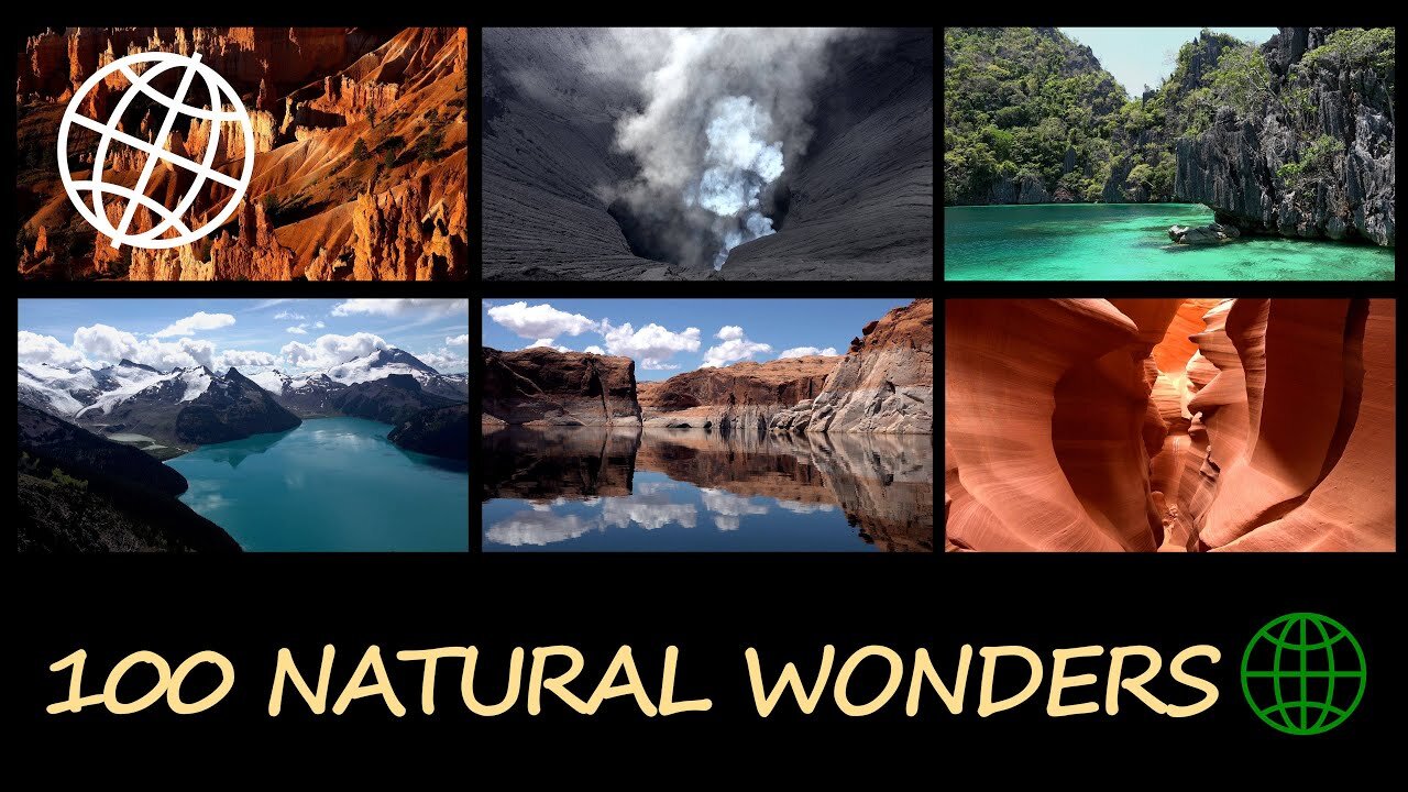 100 Natural Wonders of the World [Amazing Places 4K]