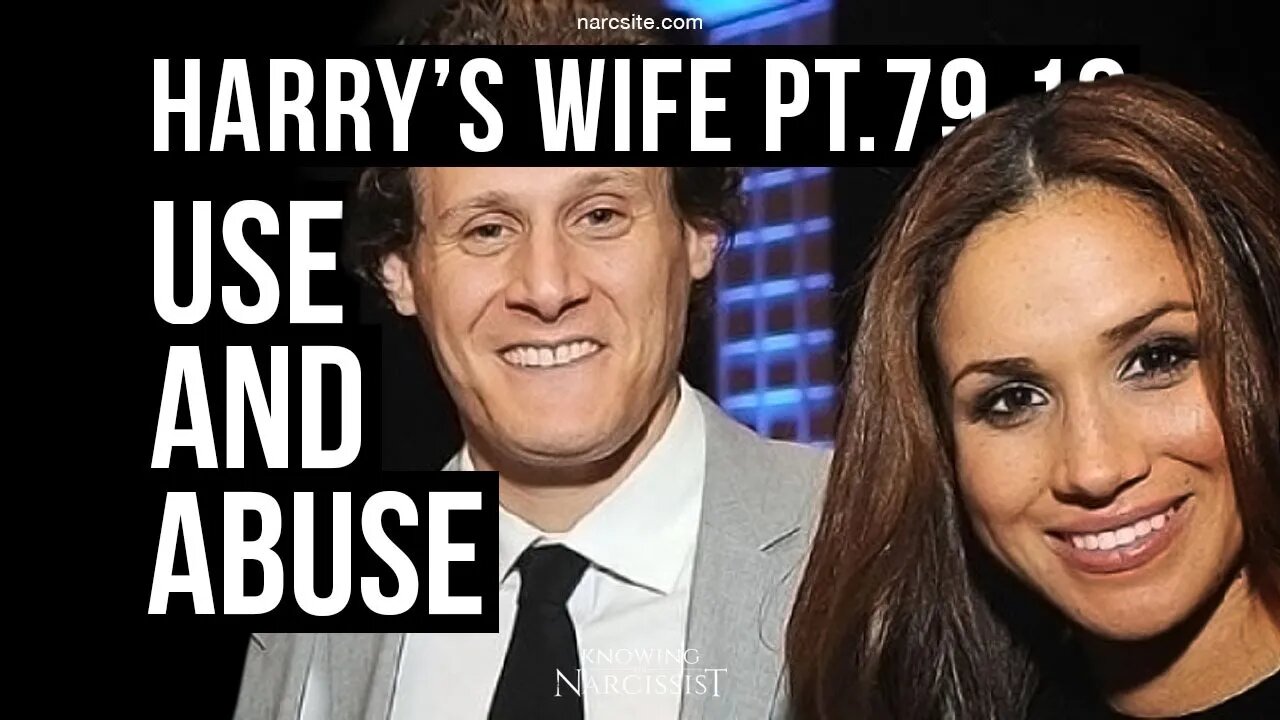 Harry´s Wife Part 79.19 : Use and Abuse (Meghan Markle)