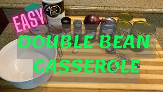 Easy DOUBLE BEAN Casserole