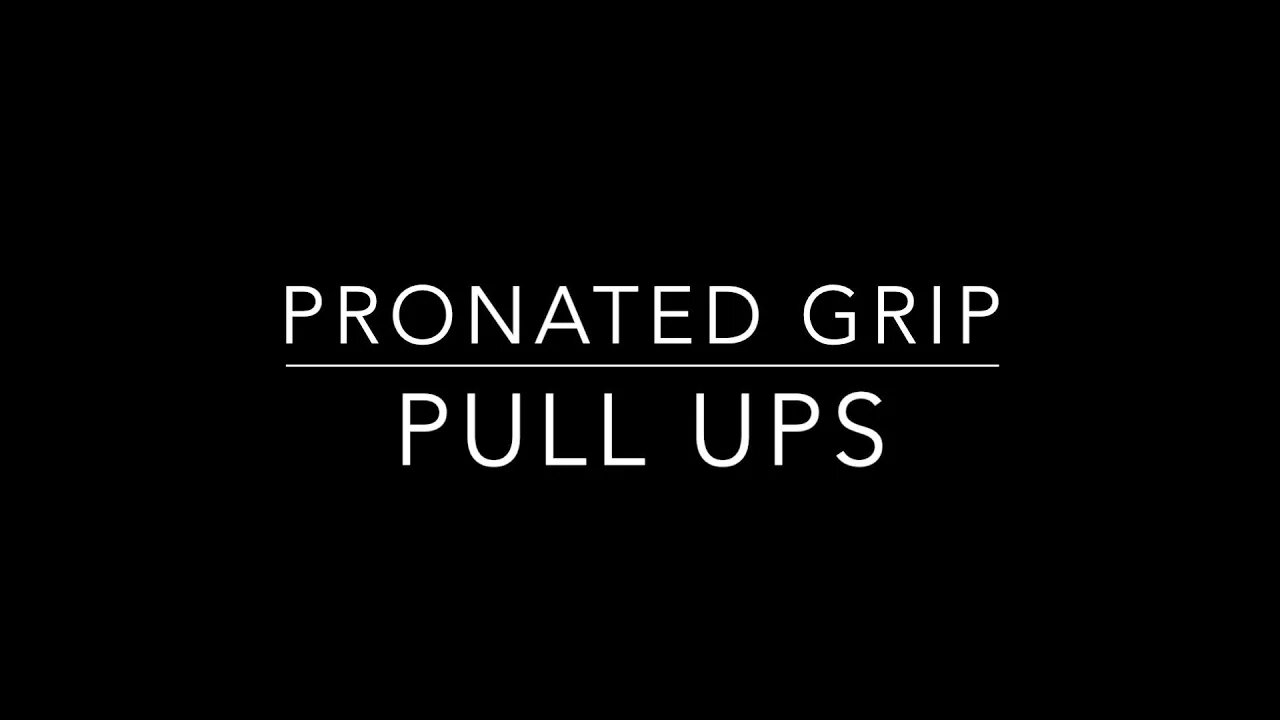 Pronated Grip Pull Ups