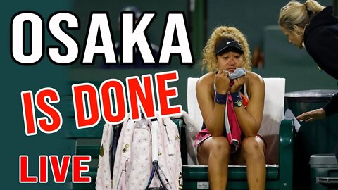 Naomi Osaka is done after the breakdown at the Indian wells tournament