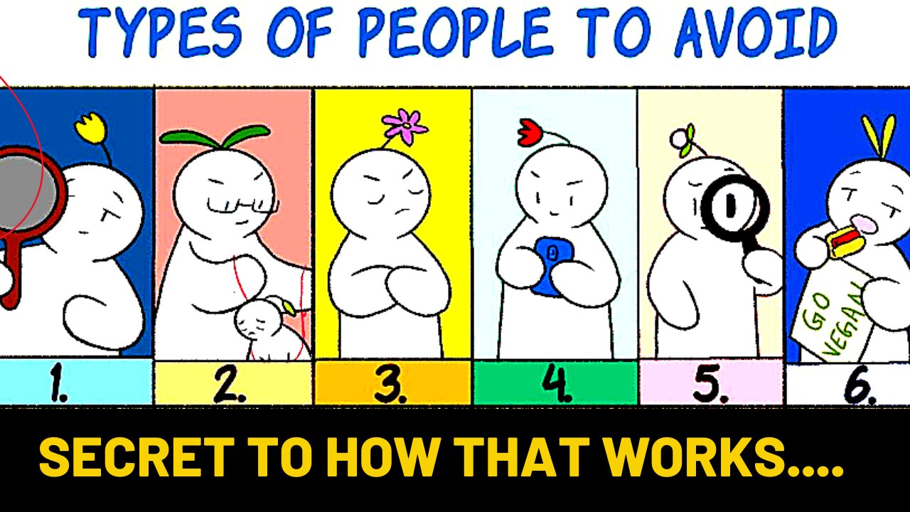 6 Types of People You Should Avoid | How to awaken a man's most secret