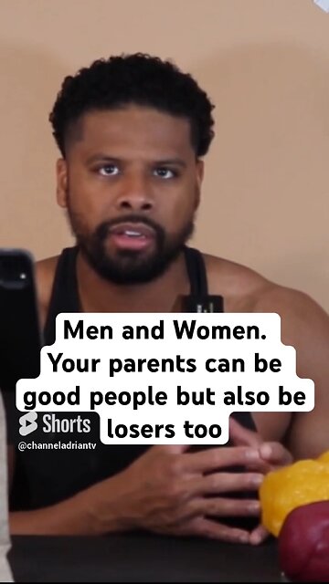 Men and Women. Your parents can be good people but also be losers too #success #family #friends #gym