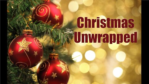 Christmas Unwrapped