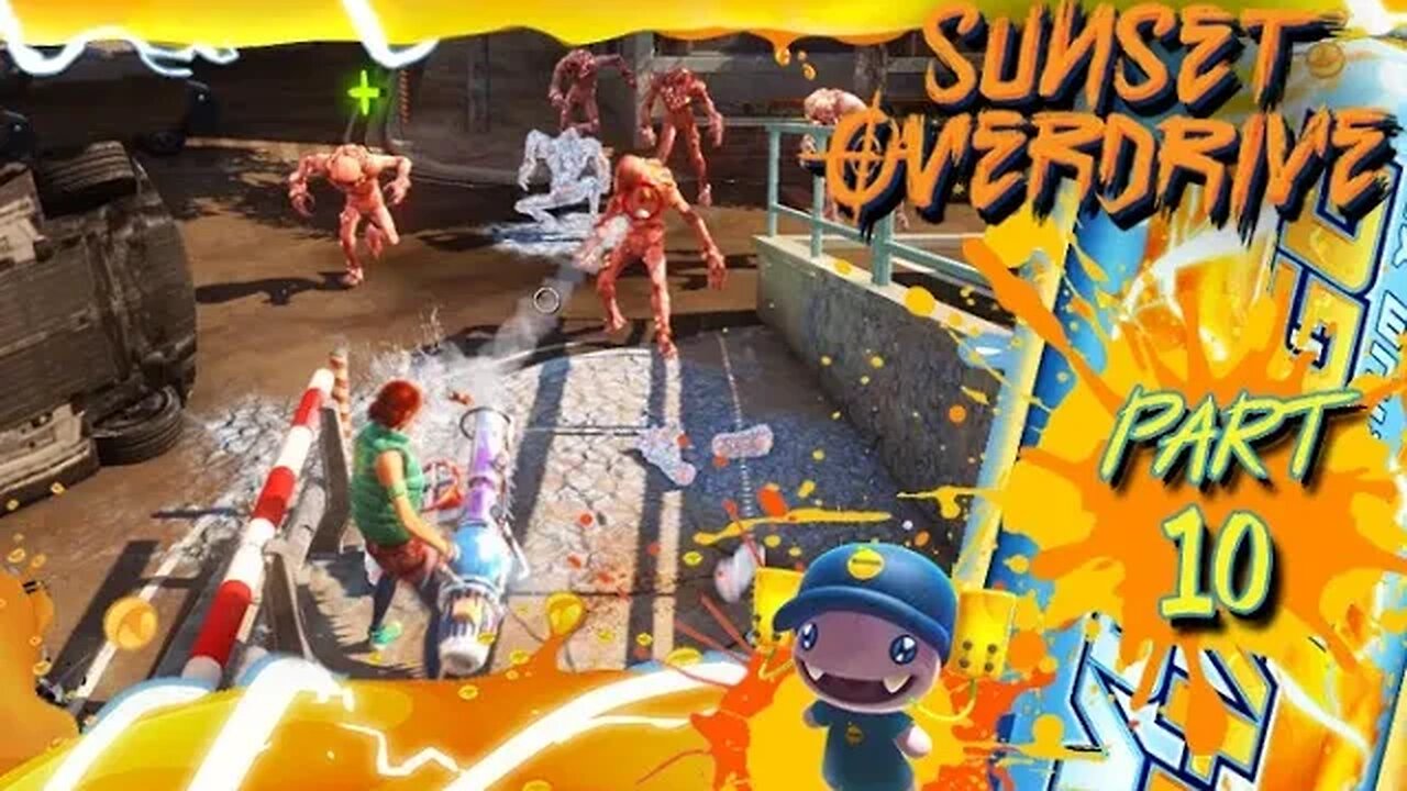 Sunset Overdrive: Part 10 (with commentary) PC