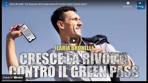 📢📣🔴Ilaria Brunelli: “Da Bassano del Grappa parte la rivolta contro il green pass”🔴📣📢