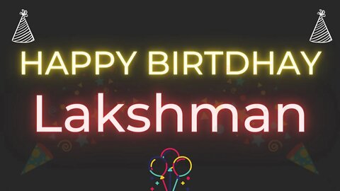 Happy Birthday to Lakshman - Birthday Wish From Birthday Bash