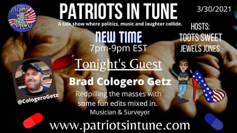 PATRIOTS IN TUNE #335: BradCGZ #TootsdayTunes #SpotlightMusic 3-30-2021