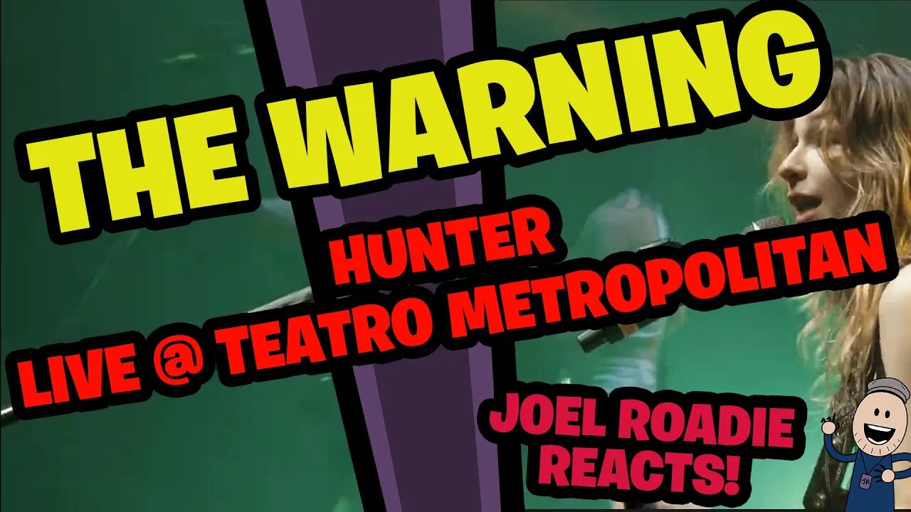 The Warning - HUNTER Live at Teatro Metropolitan CDMX - Roadie Reacts