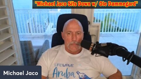 Michael Jaco Situation Update June 18: "Michael Jaco Sits Down w/ Ole Dammegard"