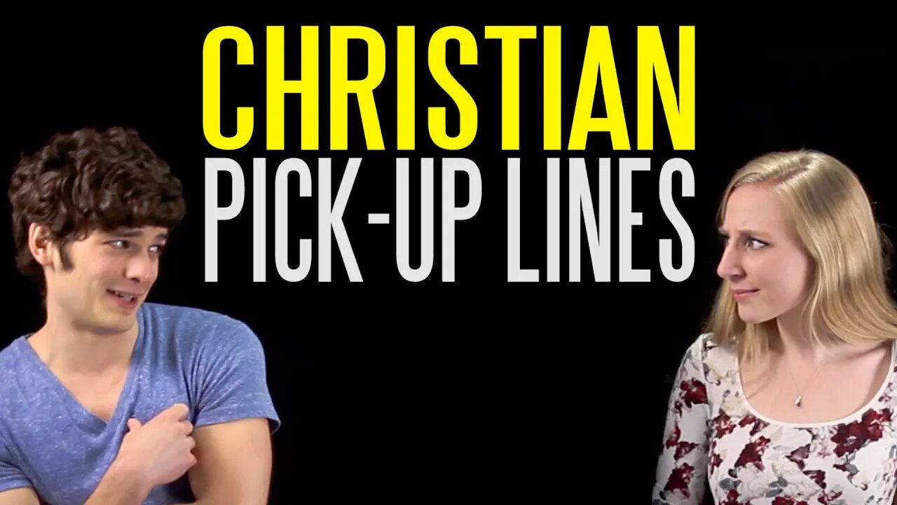 The Top 30 Christian Pick-Up Lines