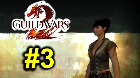 Guild Wars 2 #3 - Looking For My Sister