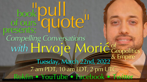 Don't Miss our next edition of "Pullquote" with Hrvoje Morić