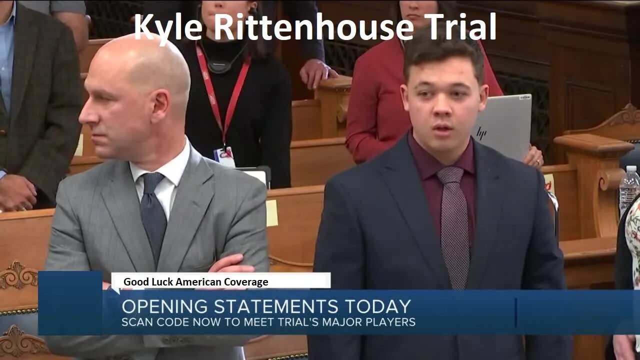 Kyle Rittenhouse Trial - 1 - Opening Statement From Prosecution / DA / Government