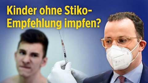 Massenimpfung von Kindern? Spahn will Kinder auch ohne Empfehlung der Stiko impfen lassen