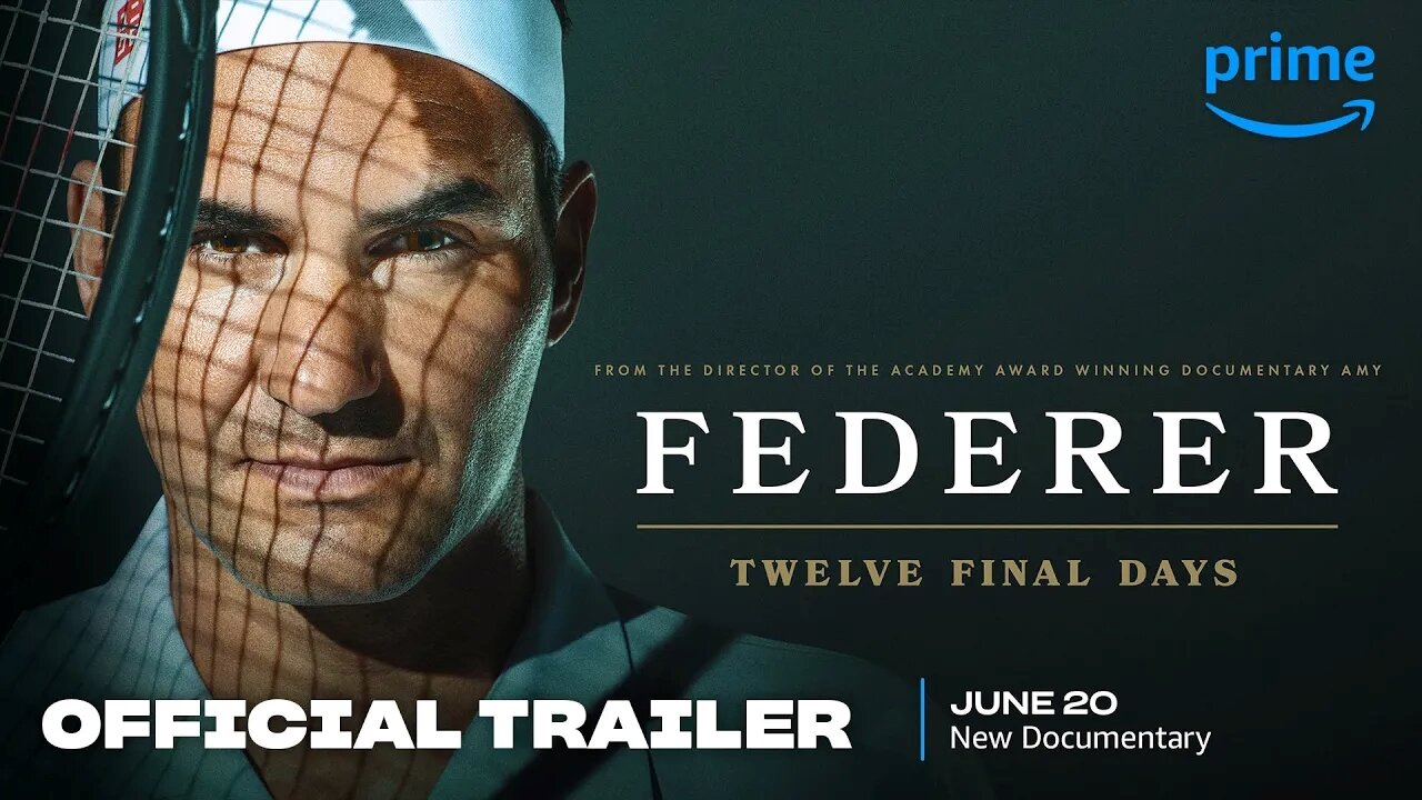 Federer: Twelve Final Days - Official Trailer | Prime Video Documentary