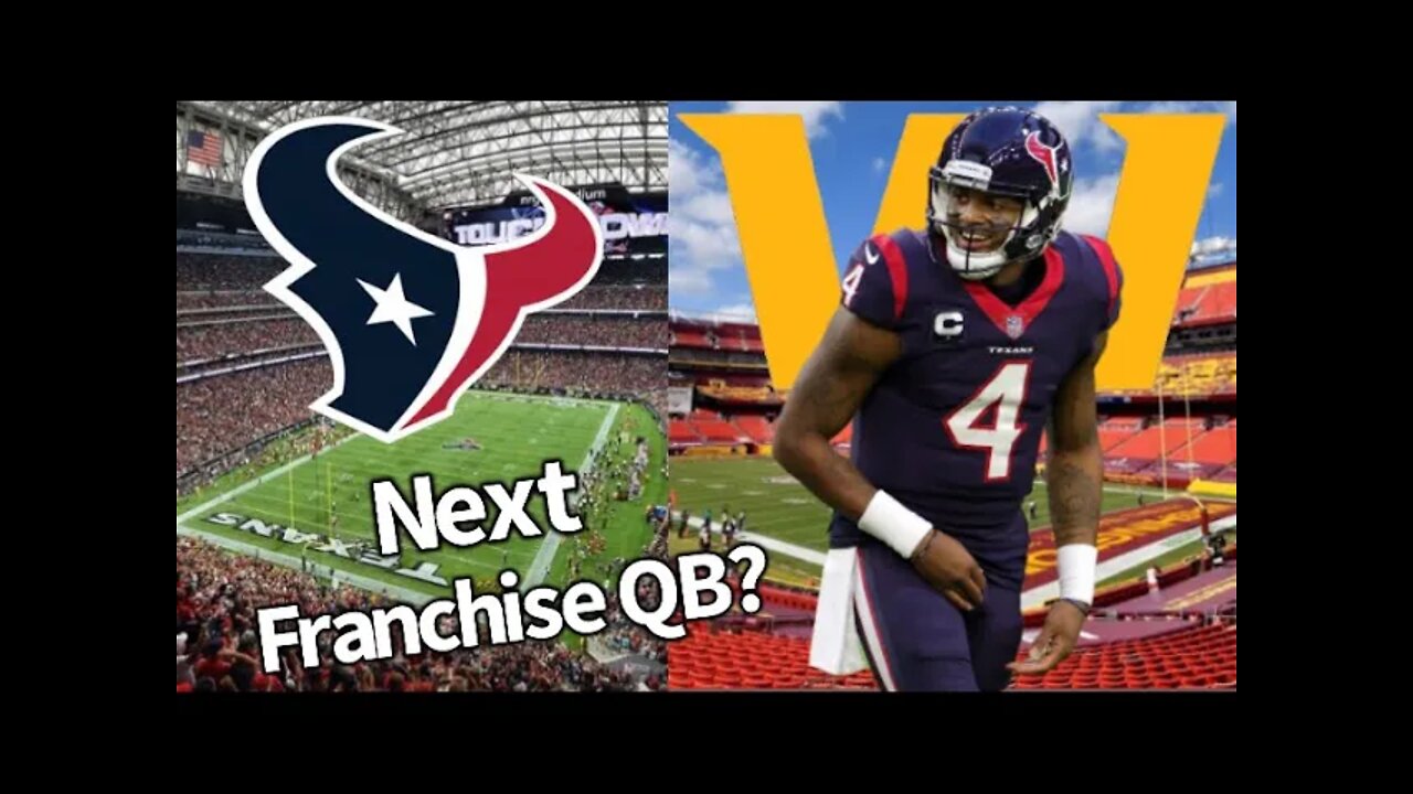 Should the Washington Football Team Trade for Deshaun Watson?