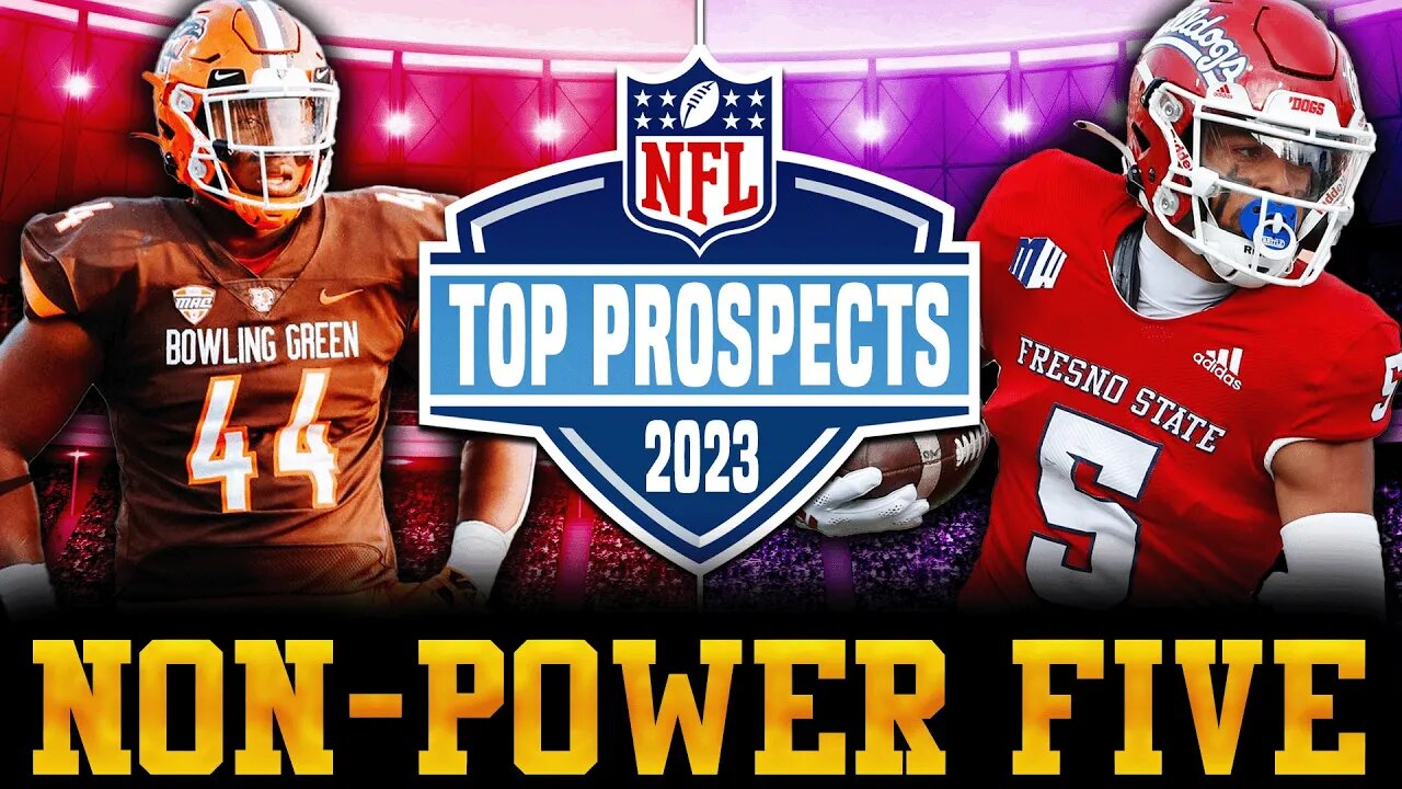 2023 NFL Draft Prospects | Non-Power Five