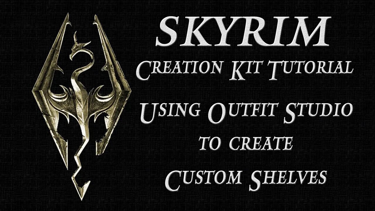 Skyrim Creation Kit Tutorial: Custom Shelves using Bodyslide Outfit Studio