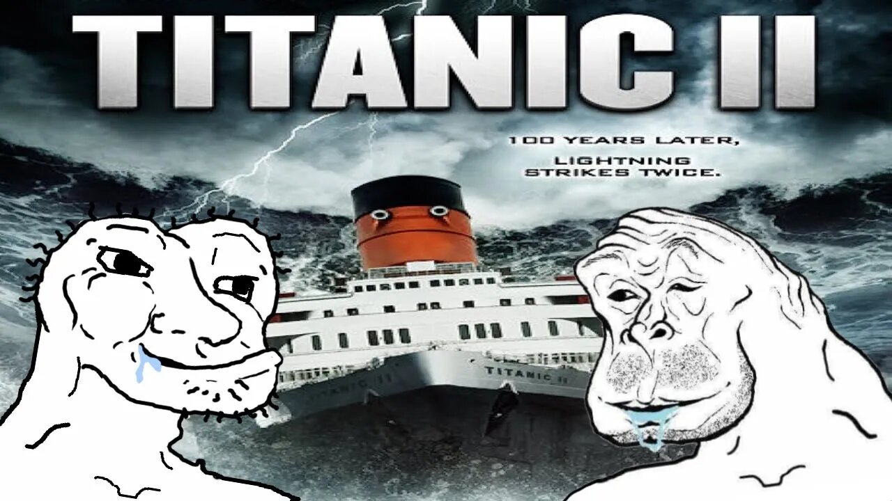 Titanic II: The Stupidest Film Ever Made