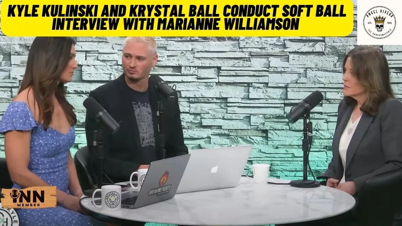 Kyle Kulinski and Krystal Ball Conduct Soft Ball Interview with Marianne Williamson