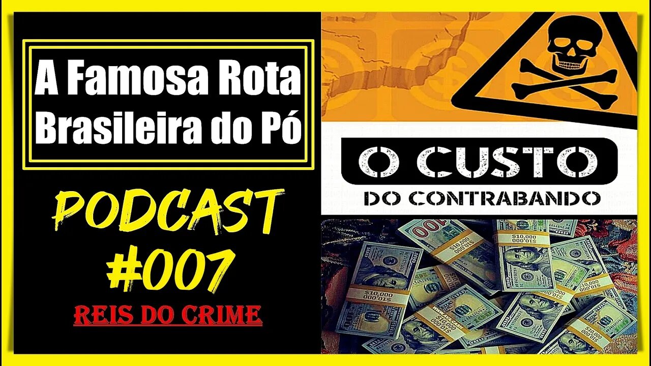 A ROTA CAIPIRA NO BRASIL - PODCAST #007