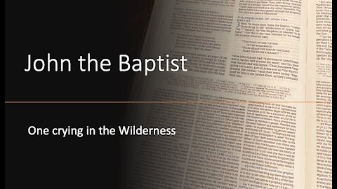 John The Baptist Part 2 with BC and AD changes, Biblical history and the missing Ark