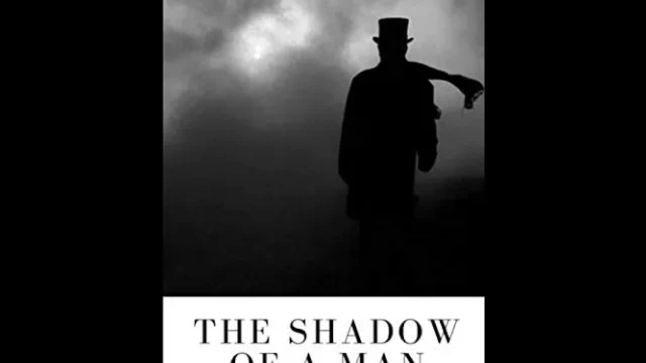 The Shadow of a Man by E. W. Hornung - Audiobook