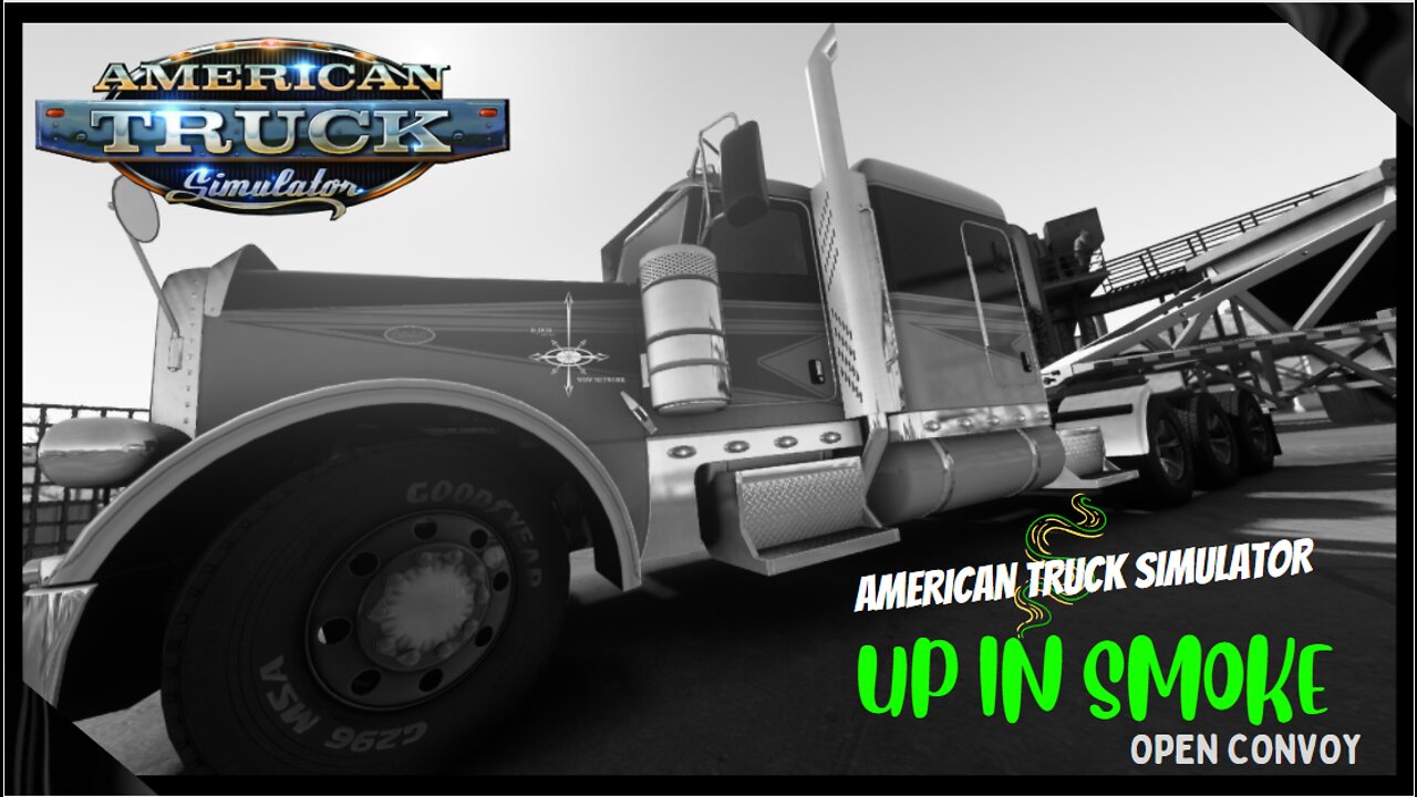 ATS - "UP IN SMOKE" OPEN CONVOY - REALIST DRIVING - AMERICAN TRUCK SIMULATOR