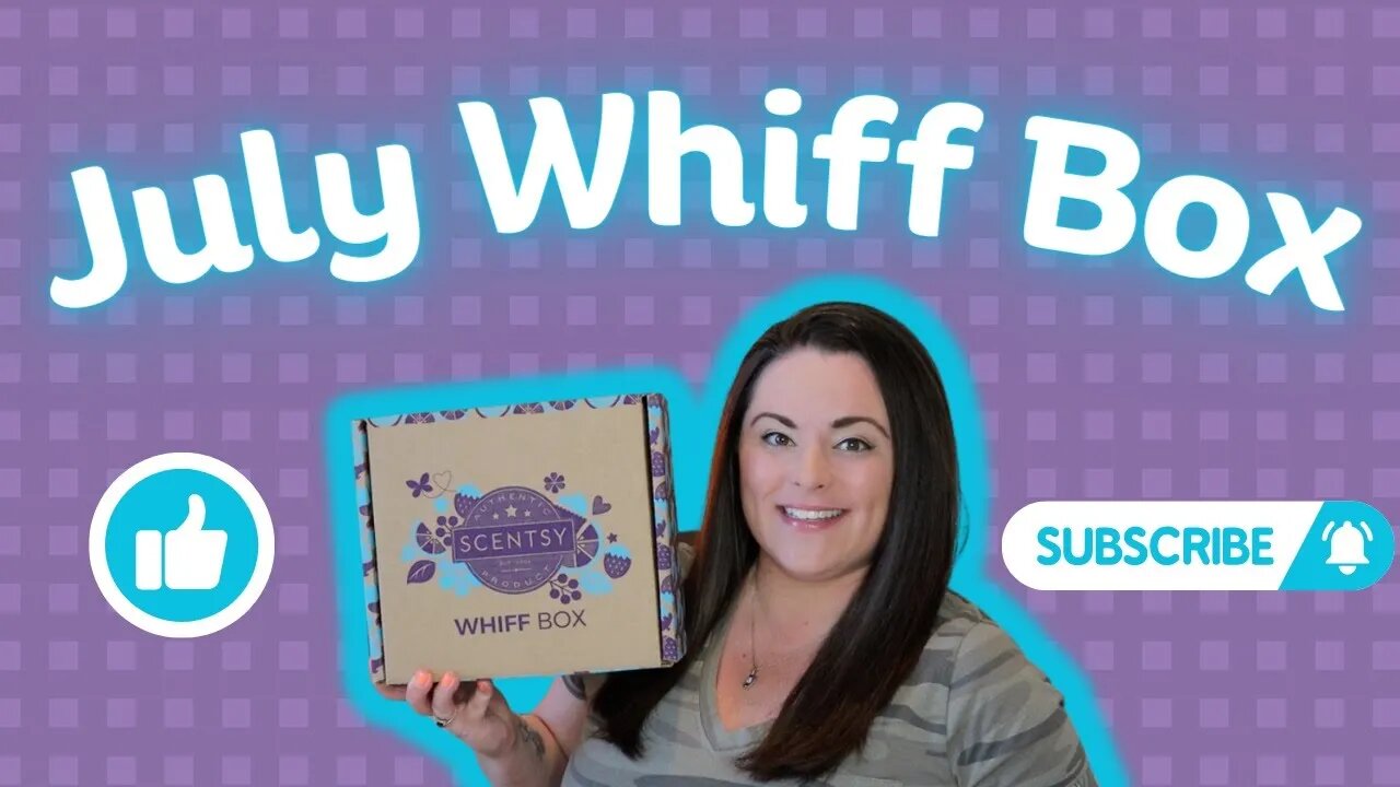 July 2023 Scentsy Whiff Box