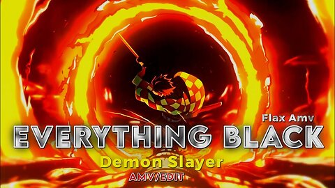 Demon Slayer- Everything Black