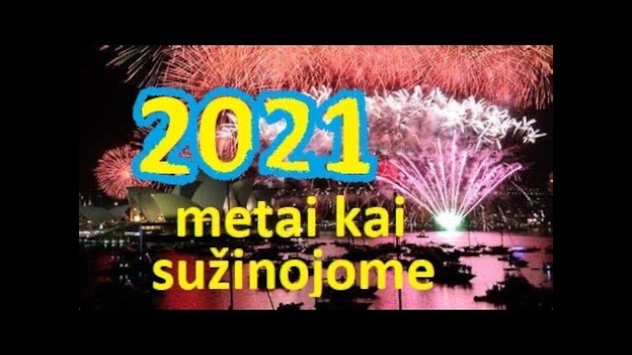 2021 metai kai sužinojome