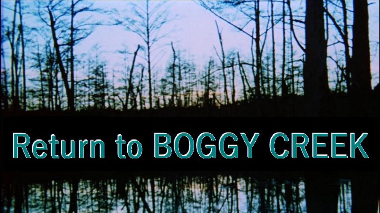 RETURN TO BOGGY CREEK 1977 'Unofficial' Sequel to Legend of Boggy Creek FULL MOVIE Enhanced VHS
