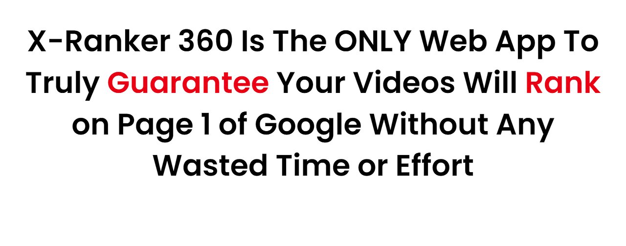 XRanker 360 3.0 Pro Demo: A tool that guarantees your videos rank on Google’s 1st page in 48 hours
