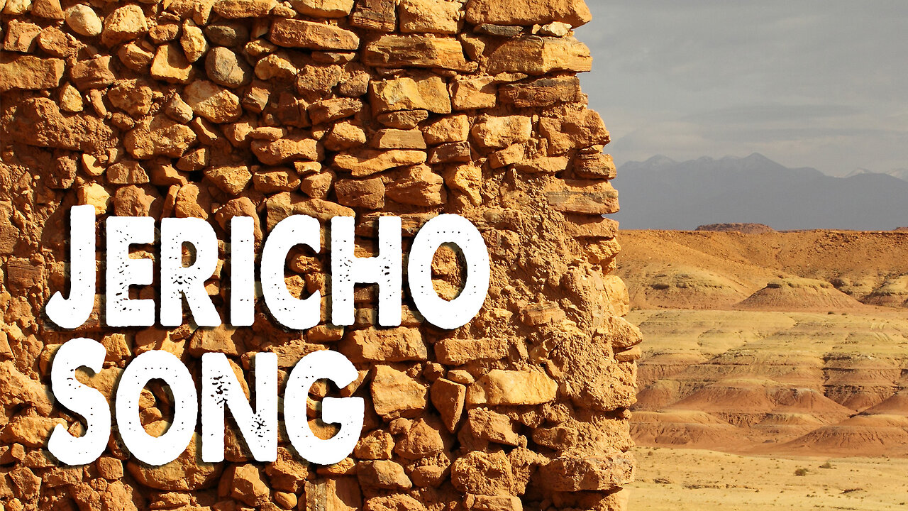 Jericho Song (Worship Lyric Video)