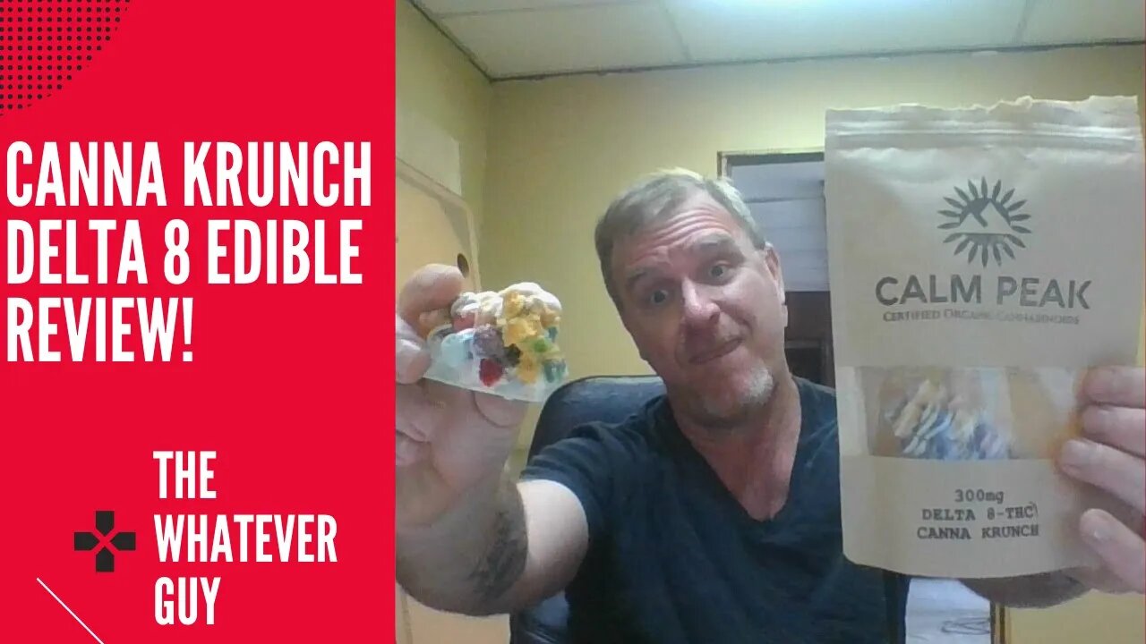 Canna Krunch Delta 8 Edible Review! The Whatever Guy visits Calm Peak