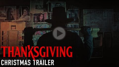 THANKSGIVING - Christmas Trailer