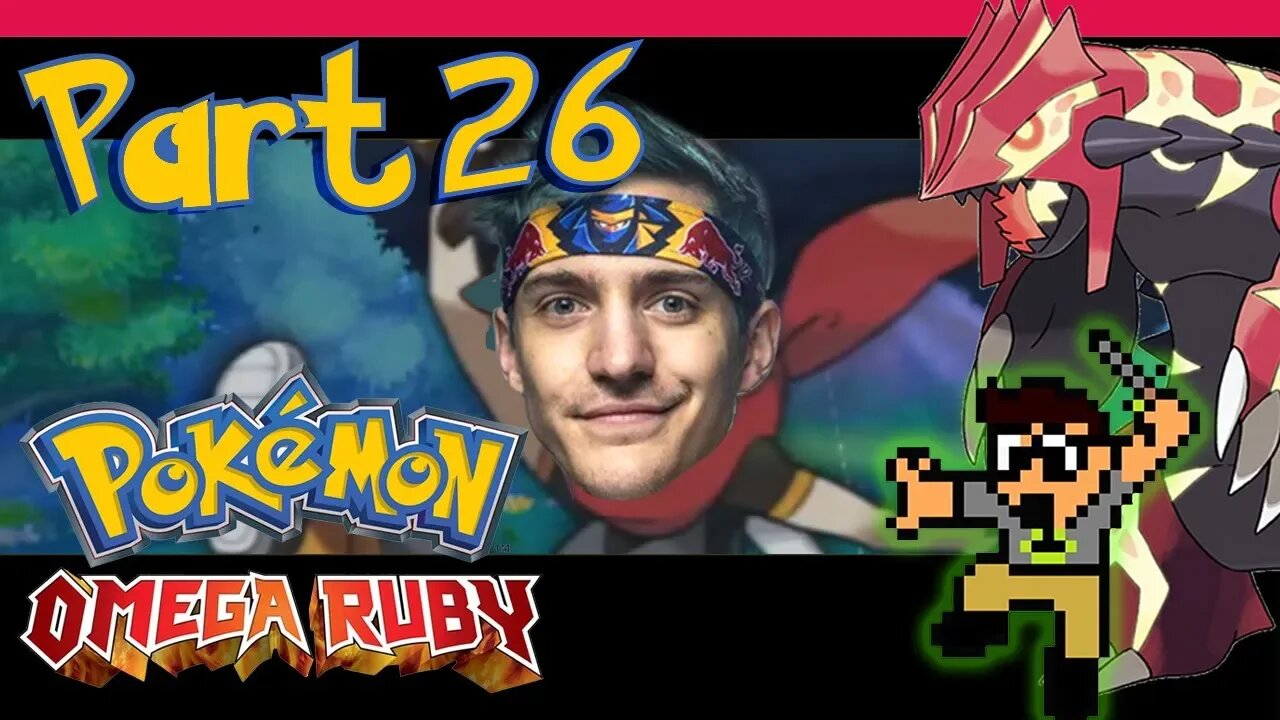 NINJAS |Part 26| Pokemon Omega Ruby