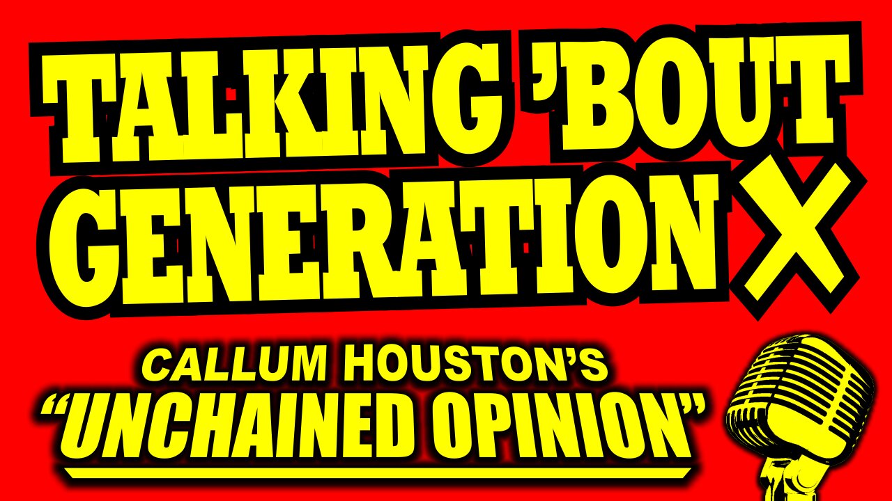 TALKING 'BOUT GENERATION X