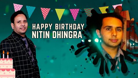 Happy Birthday Nitin JI!