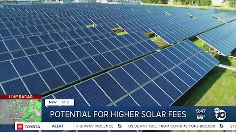 Potential for higher solar fees