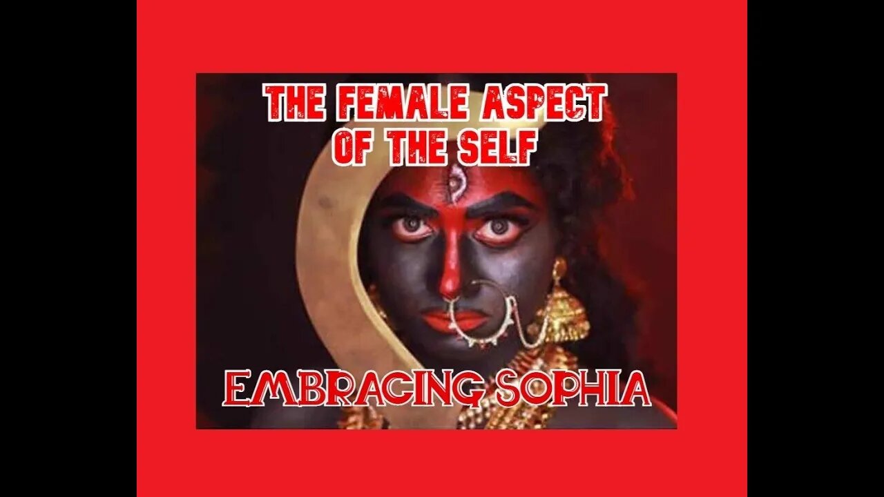 The Divine Feminine - Embracing Sophia