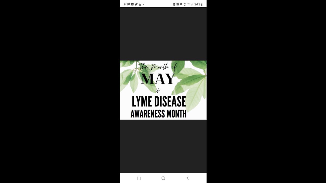 MAY National Lymes Disease Awareness