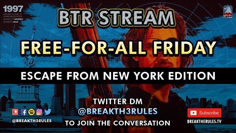 Free-For-All Friday - Escape from New York Edition