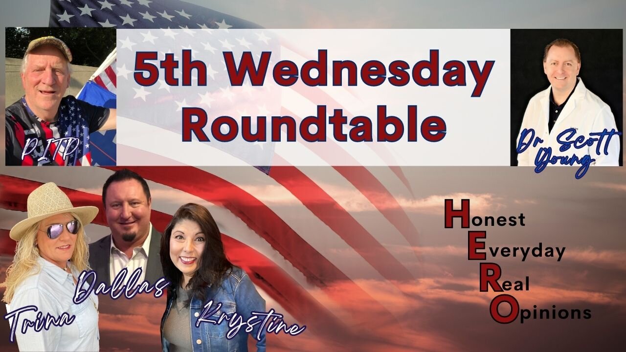 First 5th Wednesday Roundtable With PITP, Dr. Scott Young & Crew