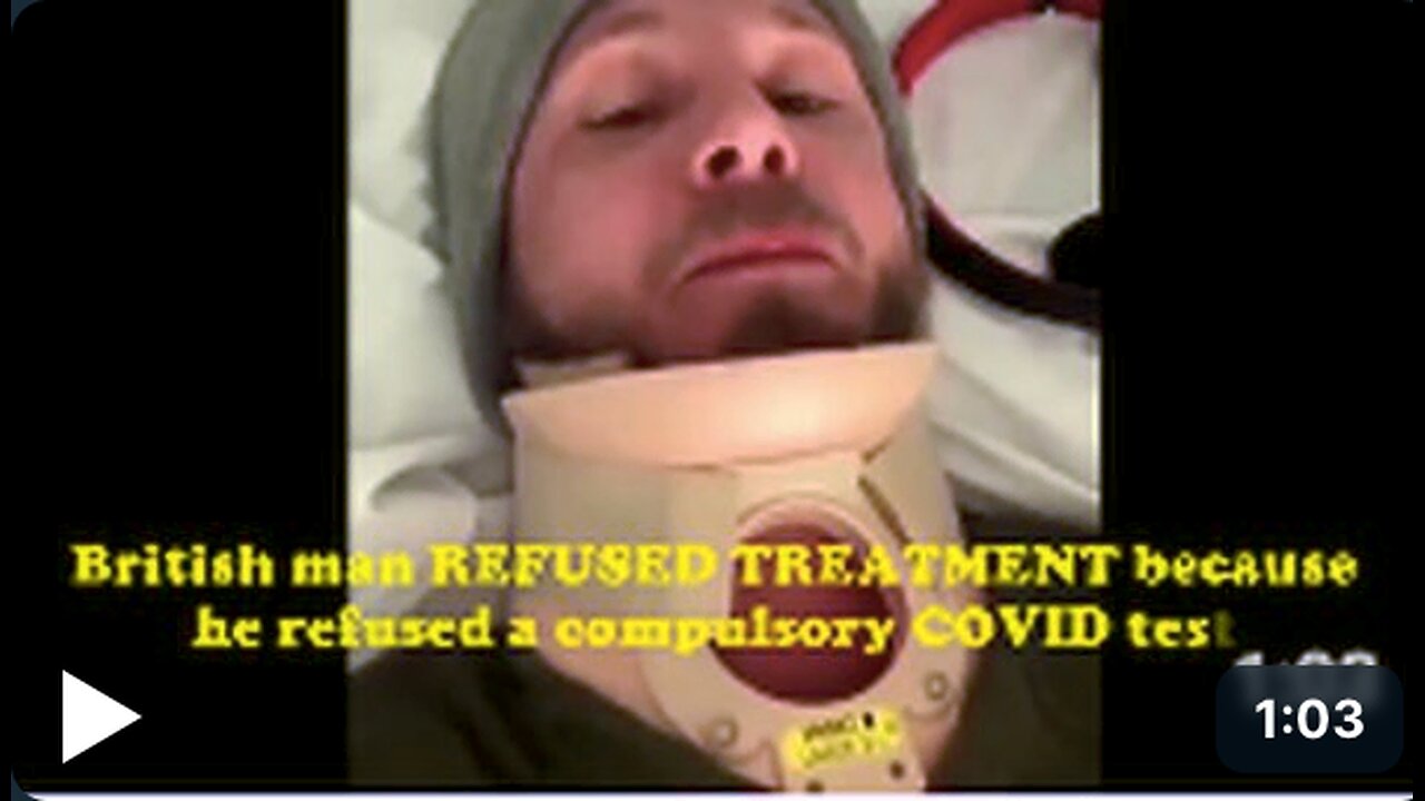 British man REFUSED TREATMENT because he refused a compulsory COVID test